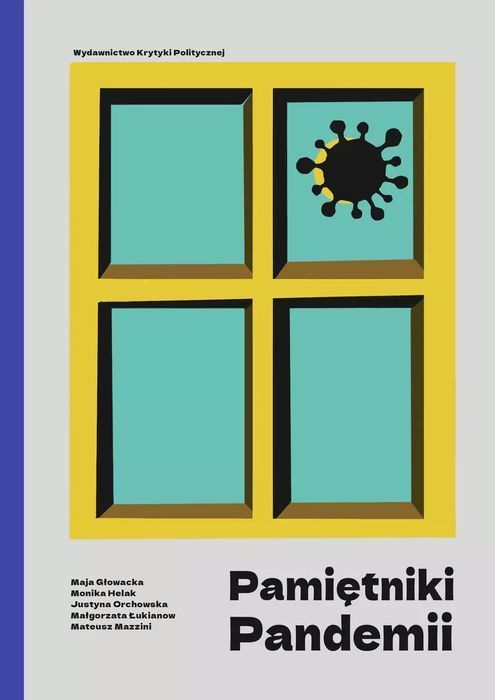 Pamiętniki pandemii. Wydawnictwo Krytyki Politycznej