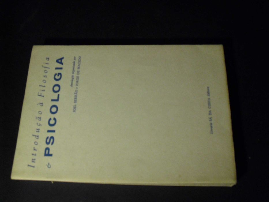 Serrão (Joel-Macedo,Jorge de);Introdução á Filosofia e Psicologia