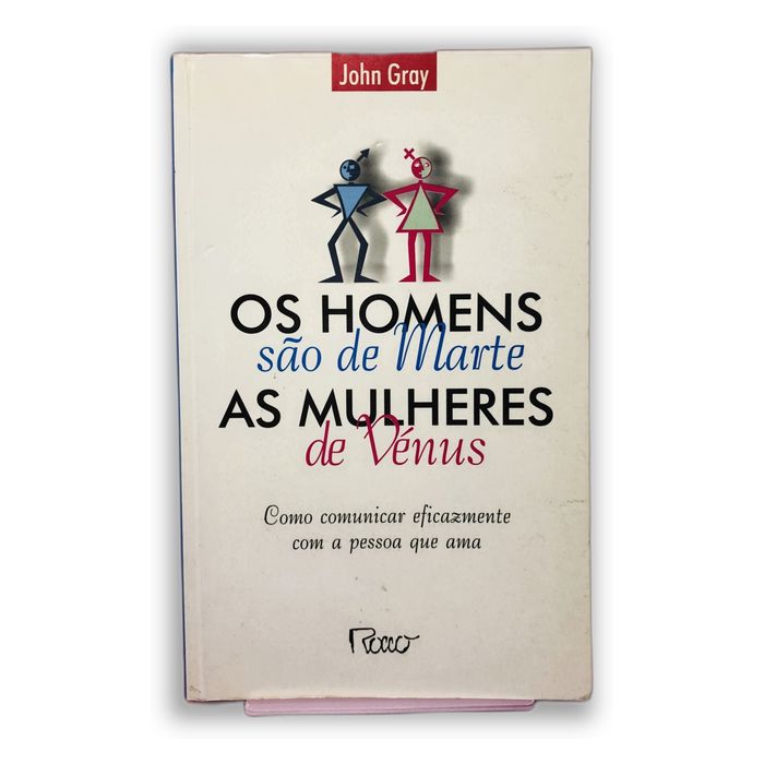 Os Homens São de Marte, As Mulheres de Vênus - John Gray