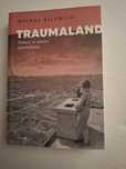 Traumaland Michał Bilewicz
