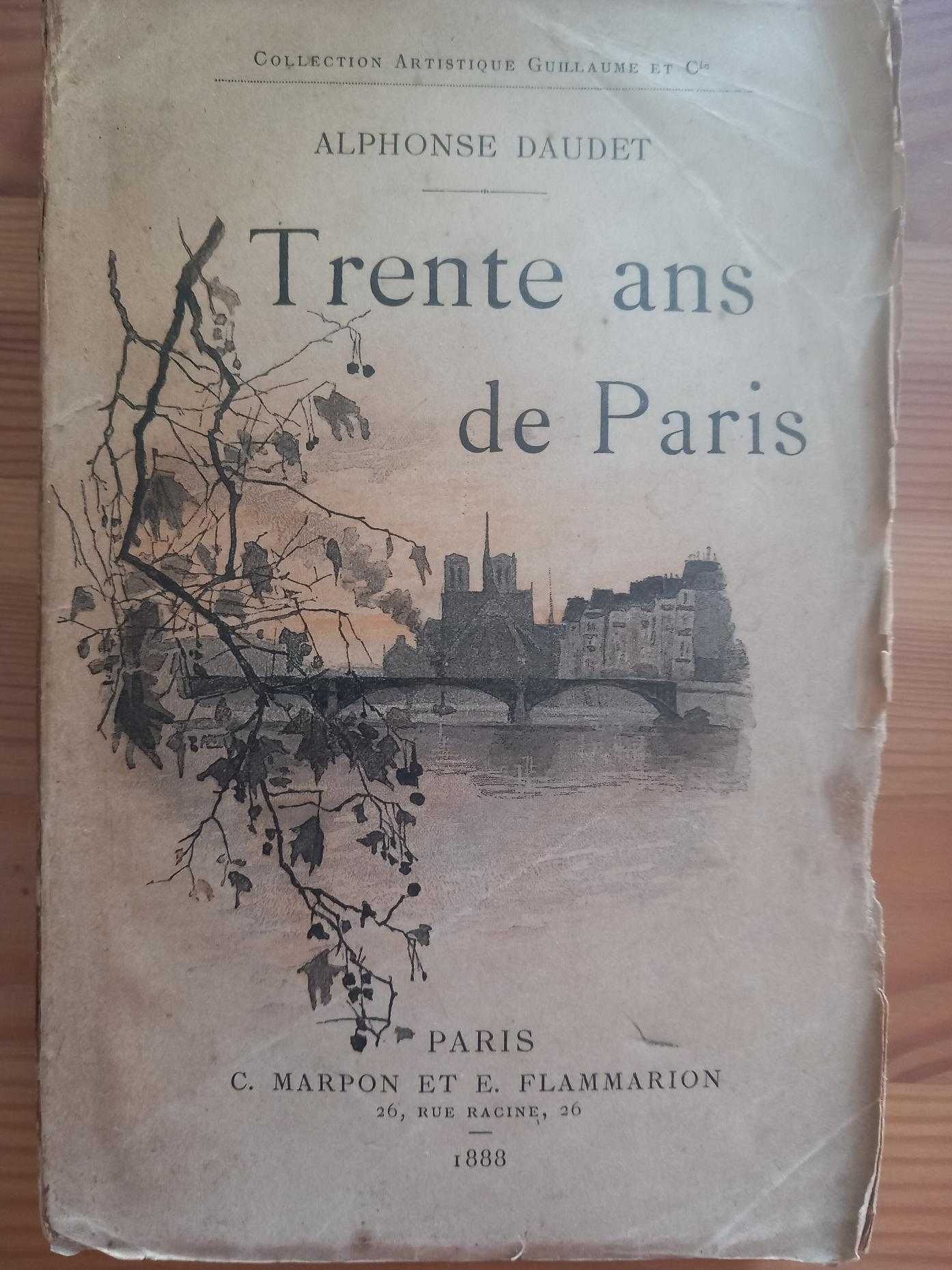 Alphonse Daudet, Trente ans de Paris, 1.ª edição