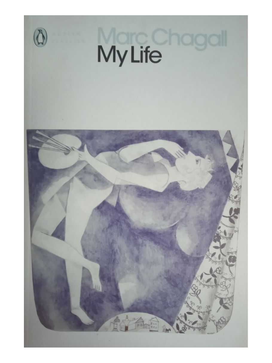 My Life - Marc Chagall 
Marc Chagall