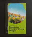 Economia e Desenvolvimento Integral