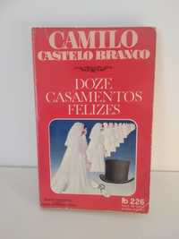 Doze Casamentos Felizes - Camilo Castelo Branco