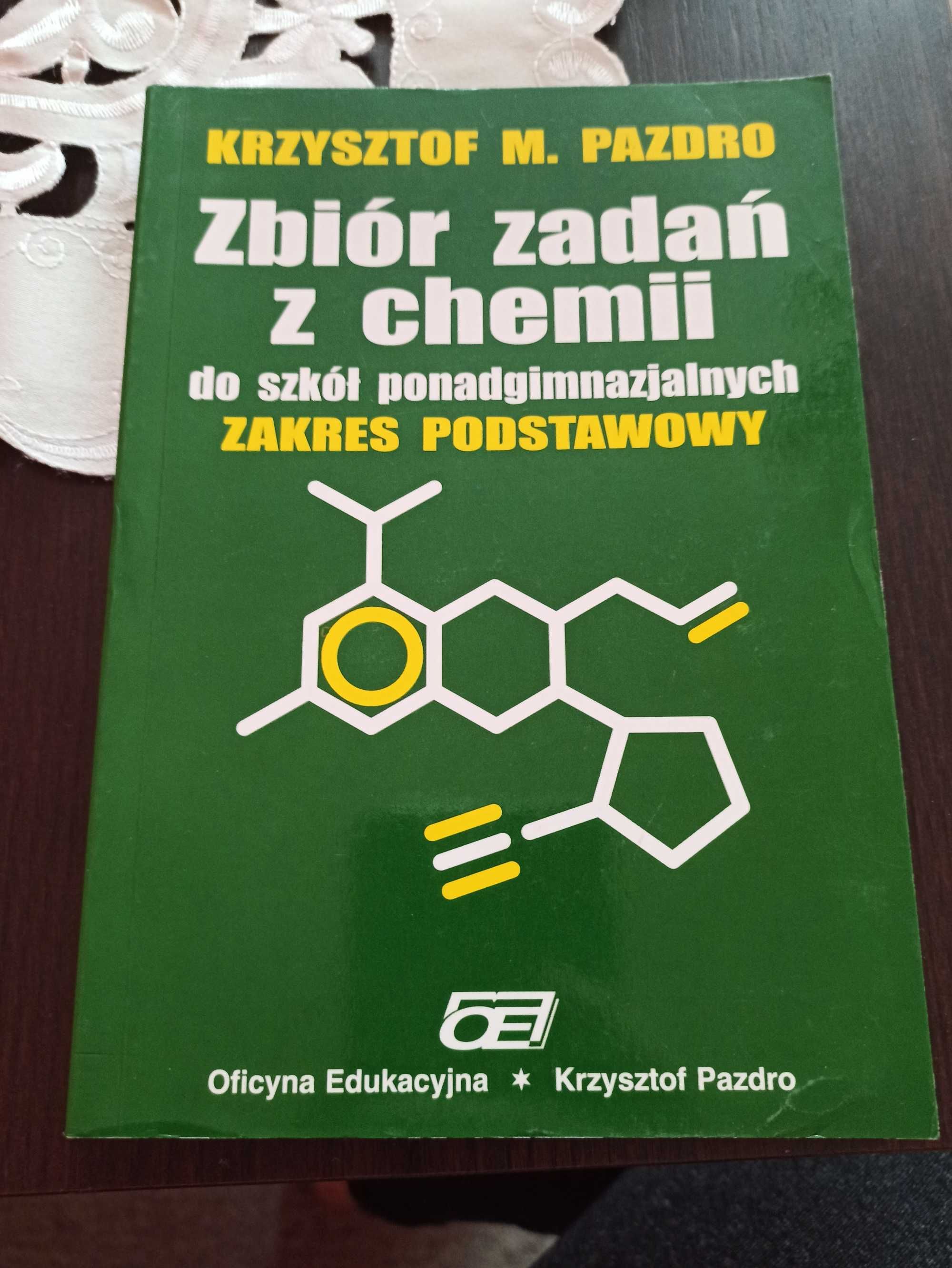 Zbiór zadań z chemii poziom podstawowy i rozszerzony