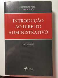 Introdução ao Direito Administrativo, João Caupers e Vera Eiró
