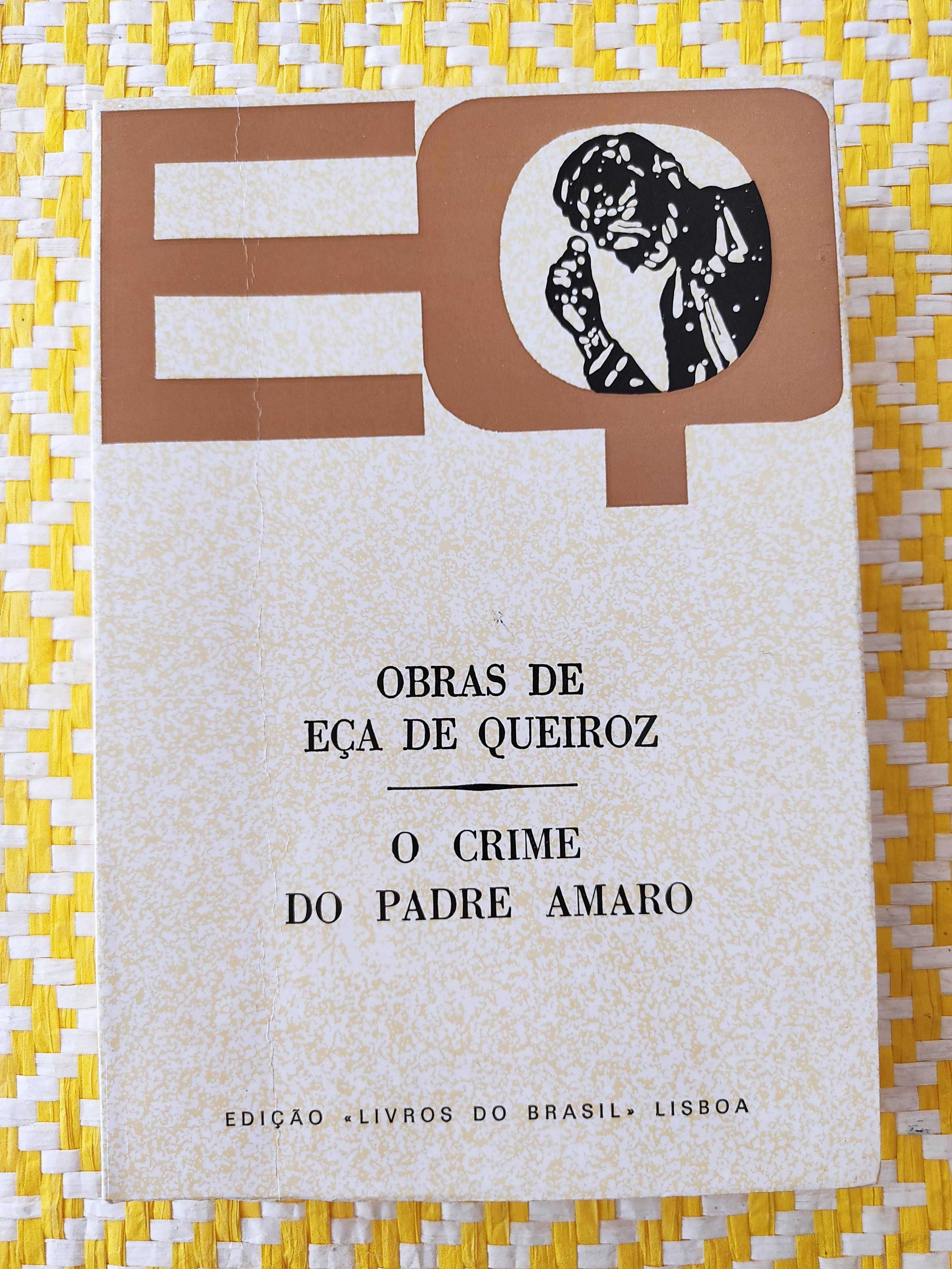 O CRIME DO PADRE AMARO –
 Eça de Queiroz