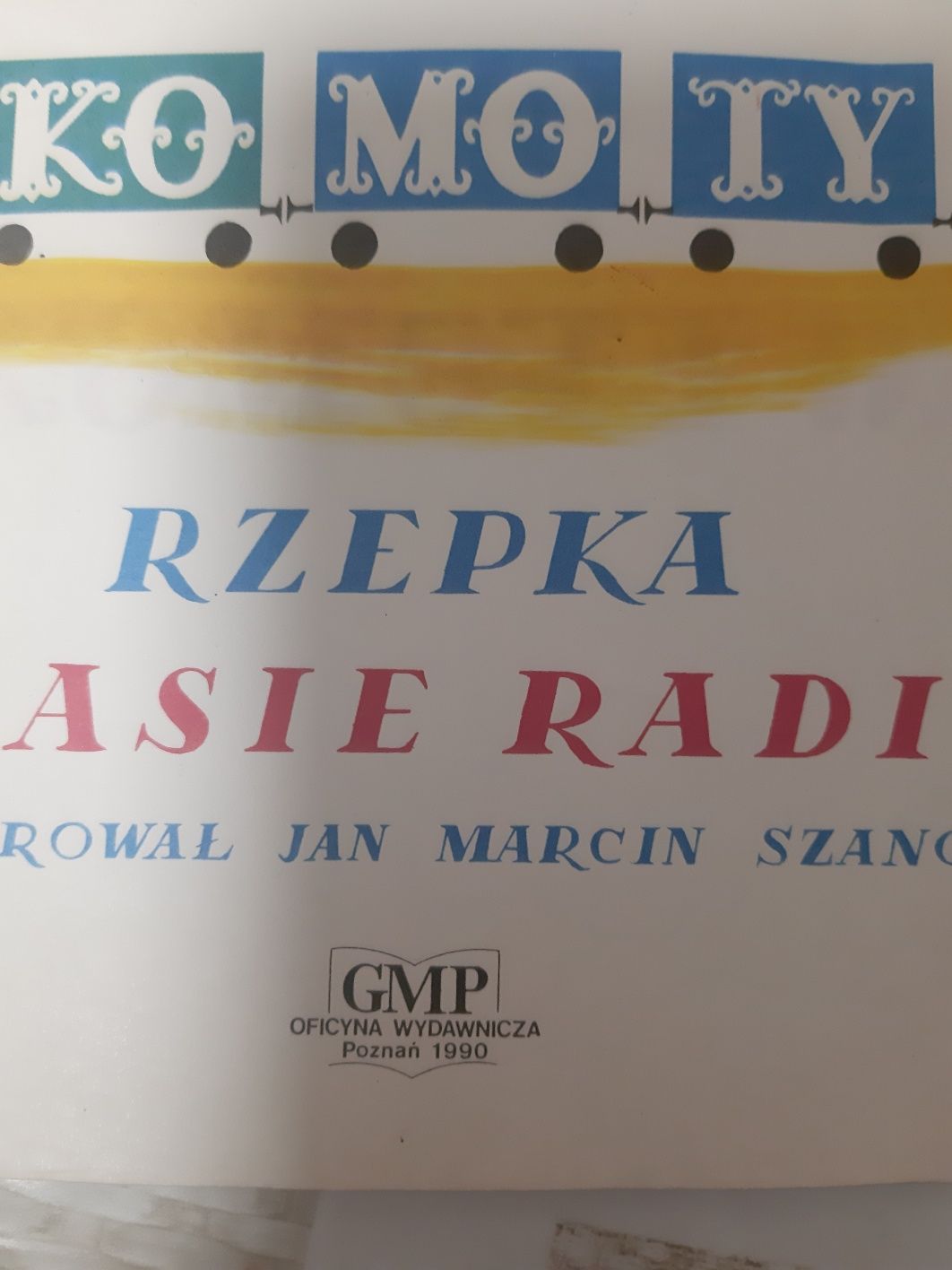 Książeczki dla dzieci z 1985 roku i  jedna 1990