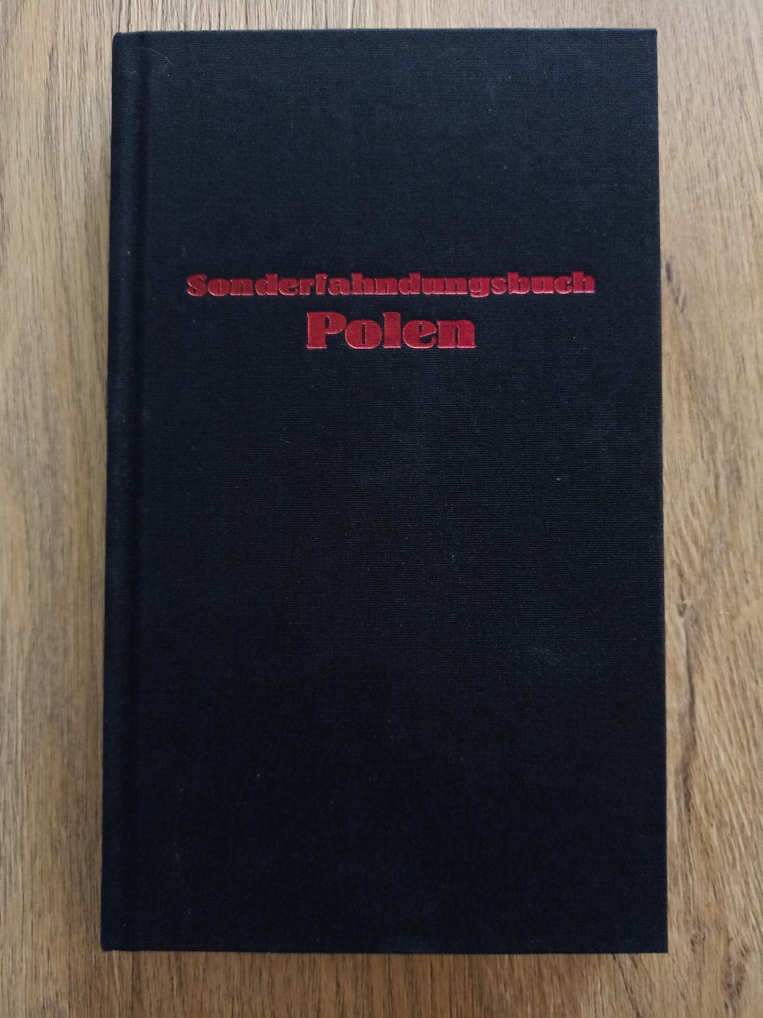 Sonderfahndungsbuch Polen - Specjalna Księga Gończa dla Polski