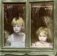 Christopher Cross – "Window" CD