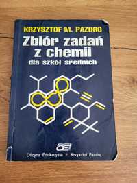 Zbiór zadań z chemii dla szkół średnich - Krzyszfof M. Pazdro