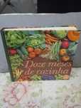 Doze meses de Cozinha • Maria de Lourdes Modesto