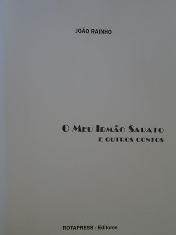 O Meu Irmão Sapato de João Rainho