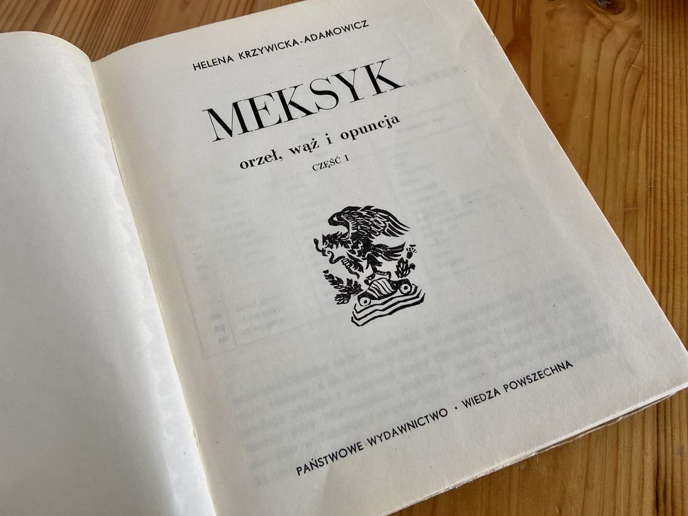 MEKSYK Orzeł Wąż i opuncja - H. Krzywicka-Adamowicz książka