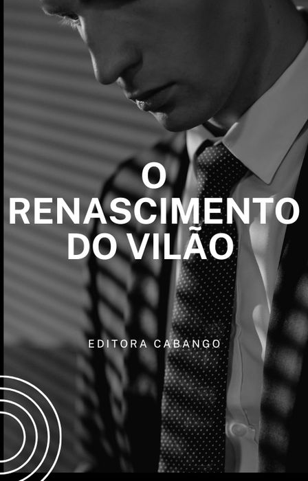 O renascimento do vilão