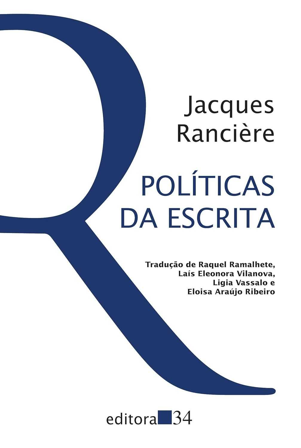 Jacques Rancière - Obras sobre estética e filosofia