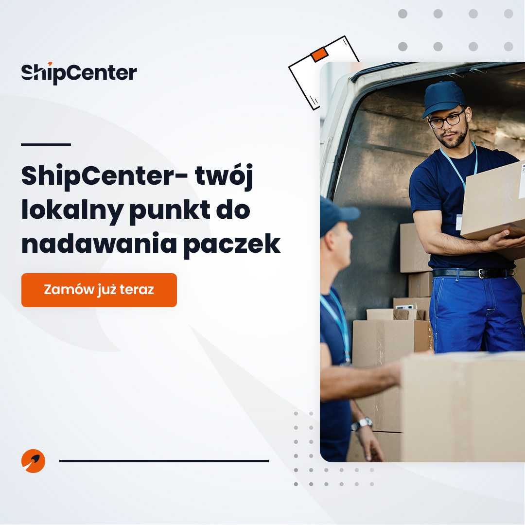 Przesyłki kurierskie ShipCenter Bydgoszcz