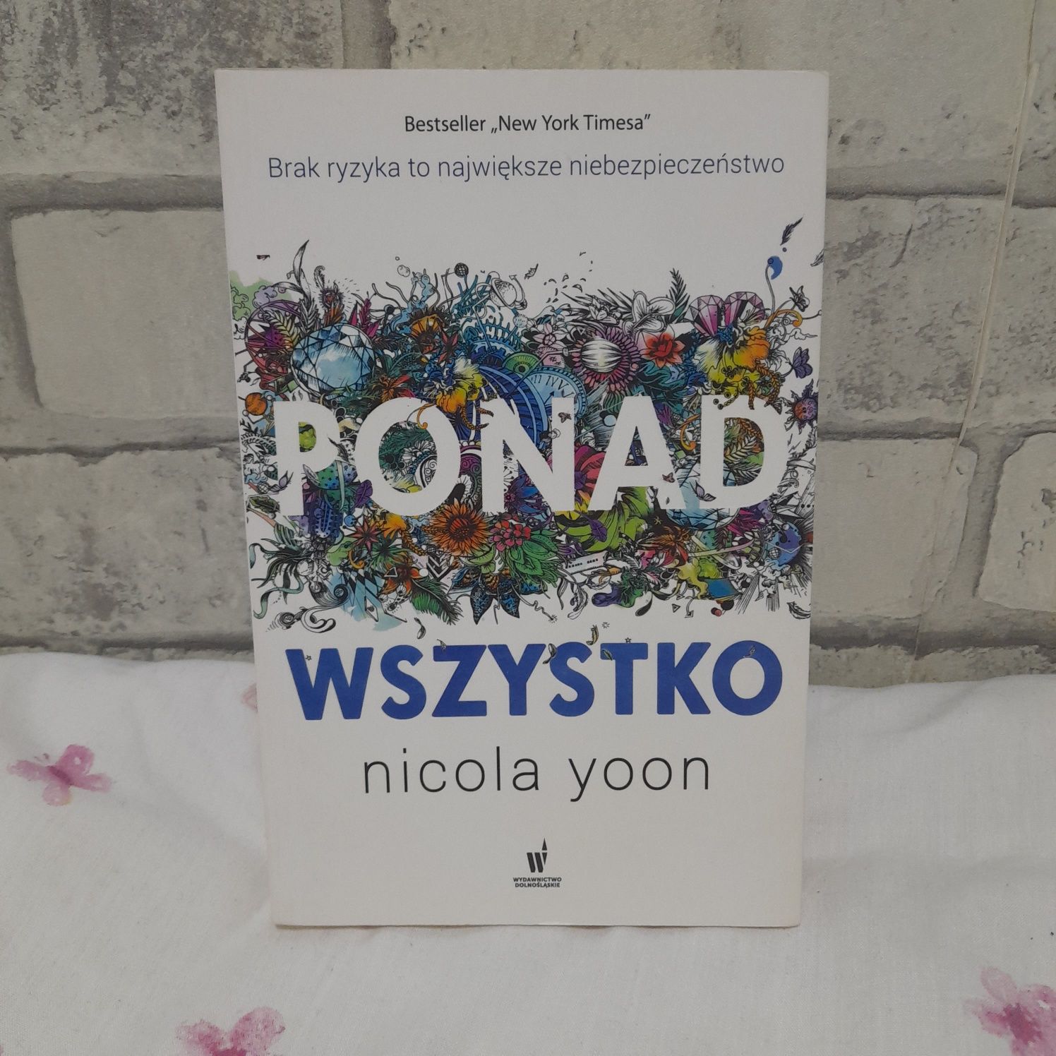 Książka "Ponad Wszystko" Nicola Yoon