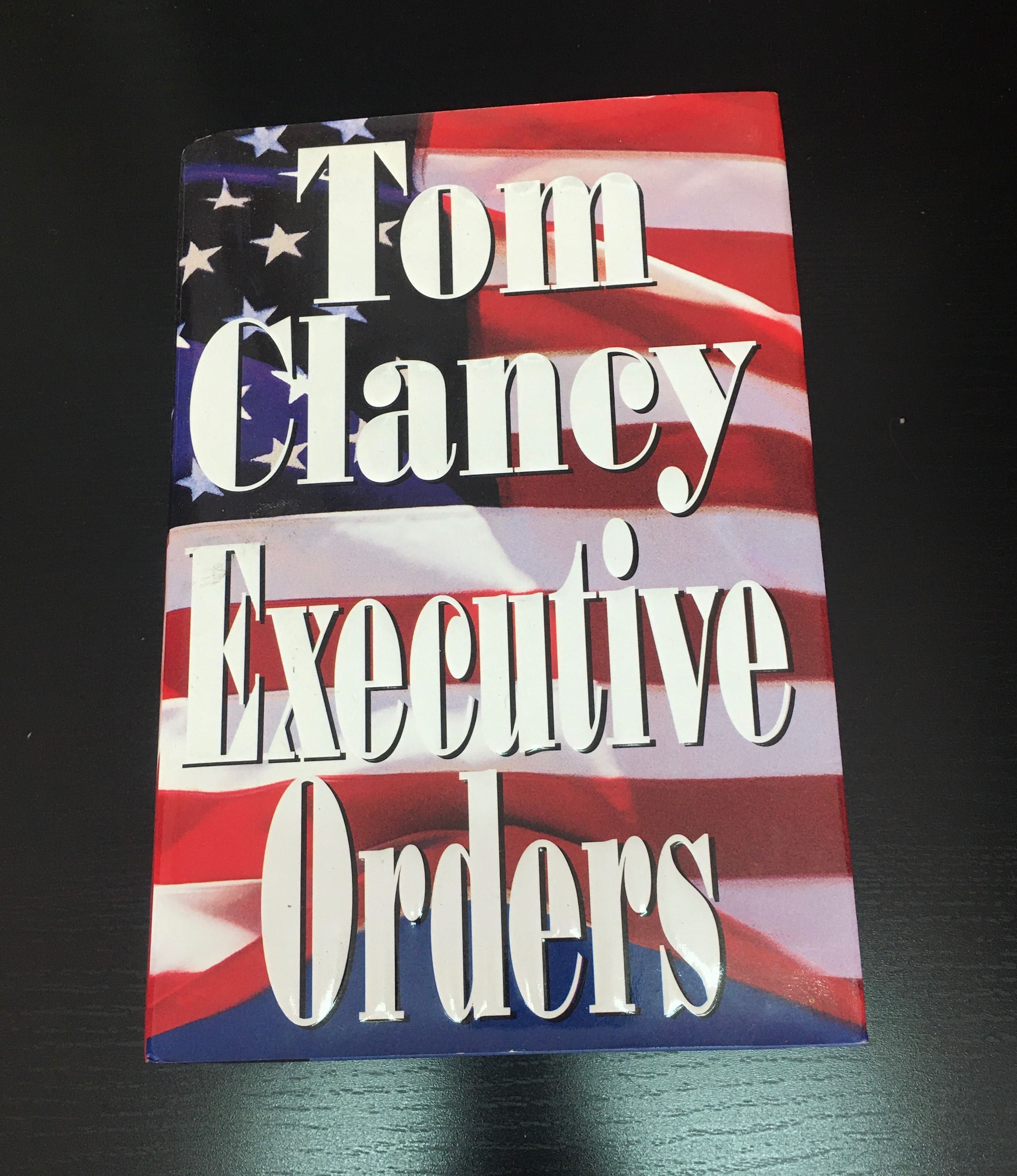 Executive orders, Tom Clancy