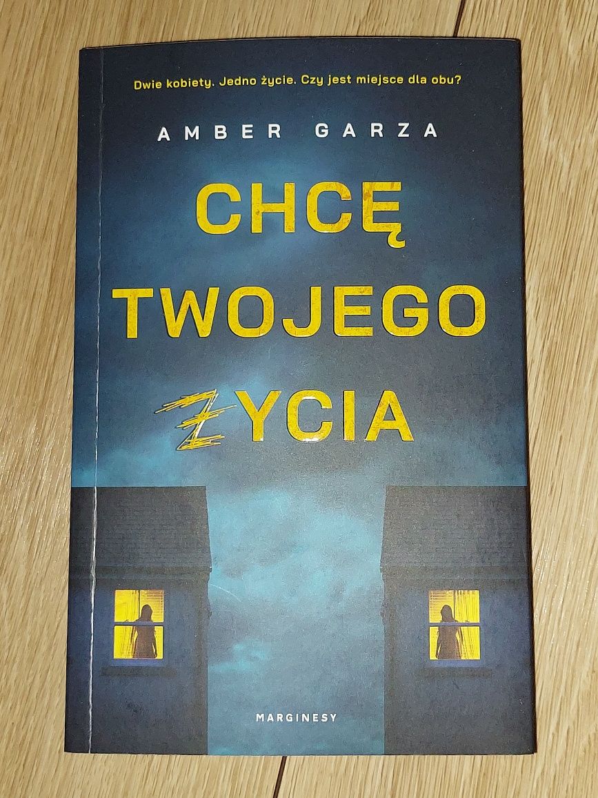 "Chcę Twojego życia" Amber Garza