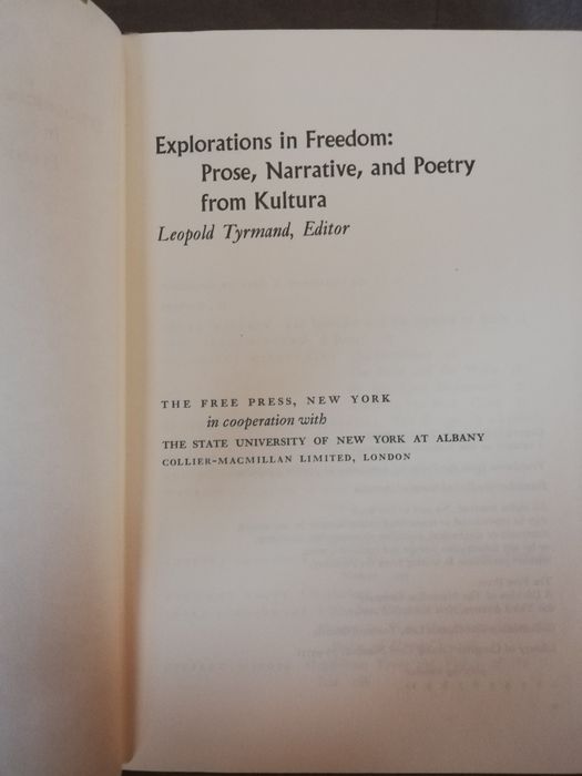 Explorations in Freedom. Leopold Tyrmand, Editor