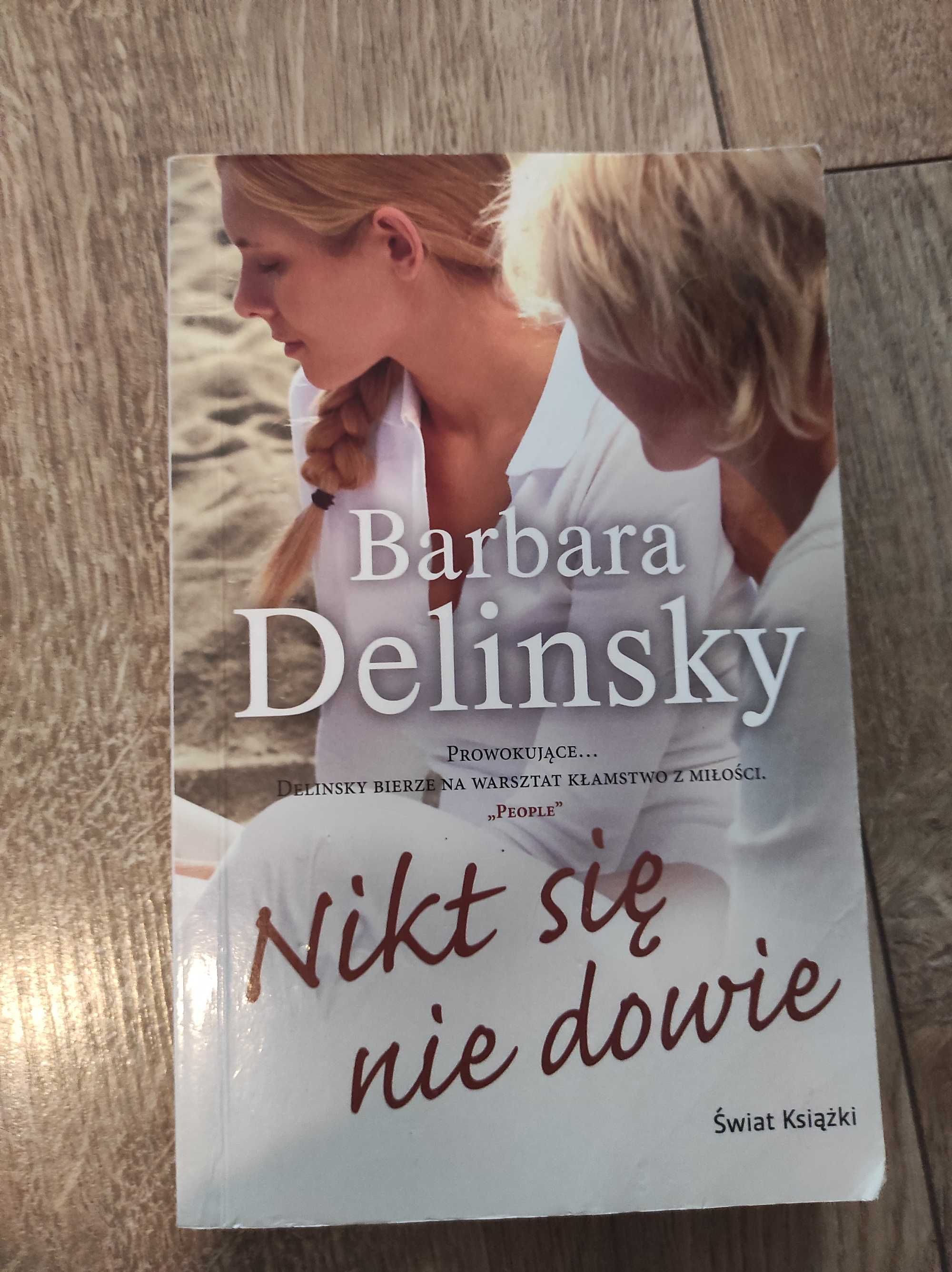 Nikt się nie dowie, B. Delinsky