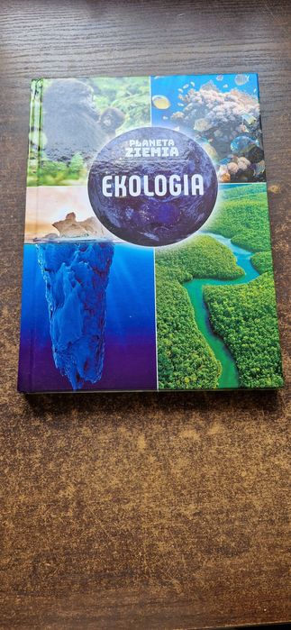 Książka Planeta Ziemia Ekologia