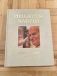 Książka album Pielgrzym nadziei Jan Paweł II papież