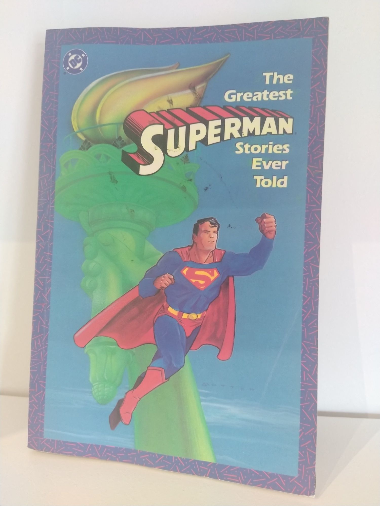 The Greatest Superman Stories Ever Told