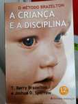 Livro A Criança e a Disciplina