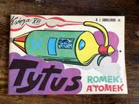 Tytus Romek i A'Tomek Księga XVI - Wydanie 1 / 1981