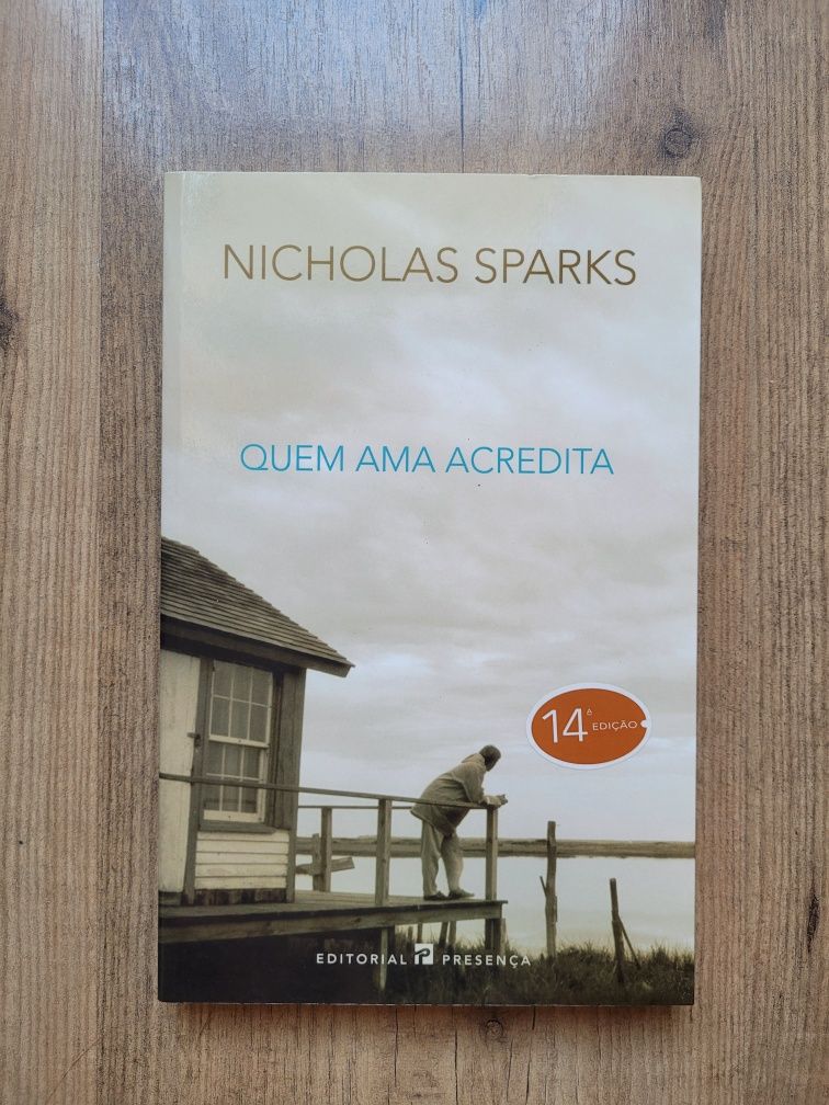 Livro "Quem Ama Acredita" de Nicholas Sparks