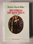 Histórias do Bom Deus e Outros Contos, de Rainer Maria Rilke