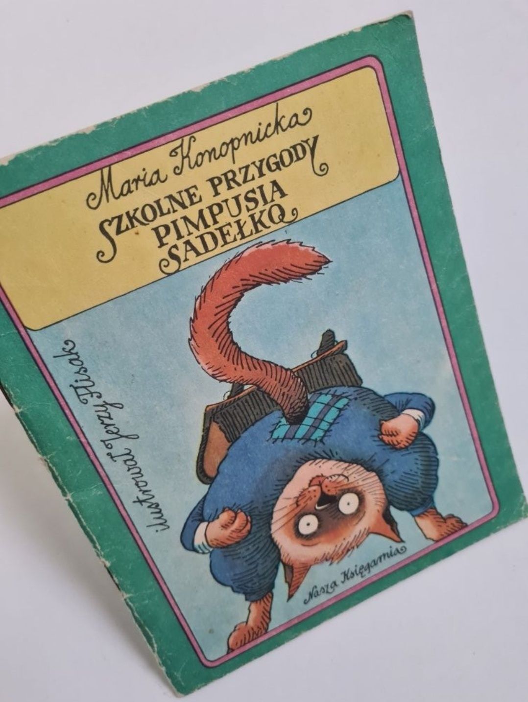Szkolne przygody Pimpusia Sadełko - Maria Konopnicka
