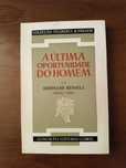 Bertrand Russell - A Última Oportunidade do Homem