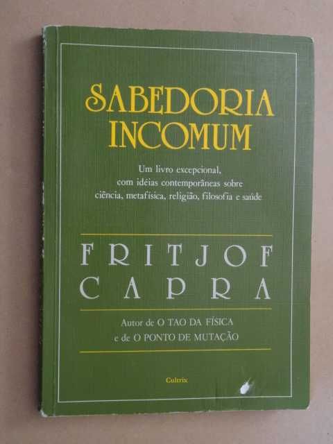 Sabedoria Incomum de Fritjof Capra