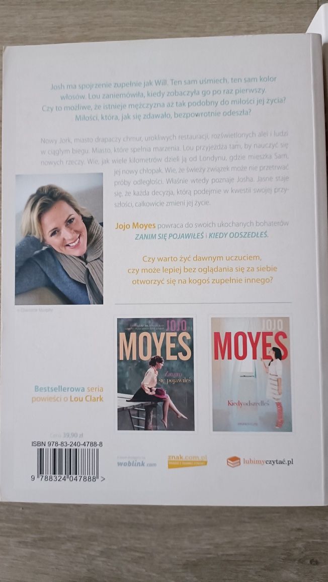 Jojo Moyes - Zanim się pojawiłeś oraz dalsze losy bohaterki