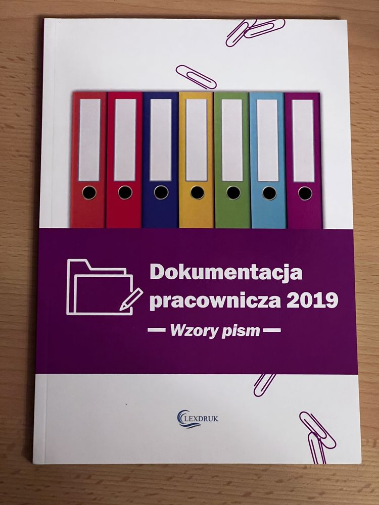 Dokumentacja pracownicza 2019 wzory pism