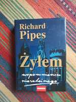 Richard Pipes   Żyłem  Wspomnienia niezależnego