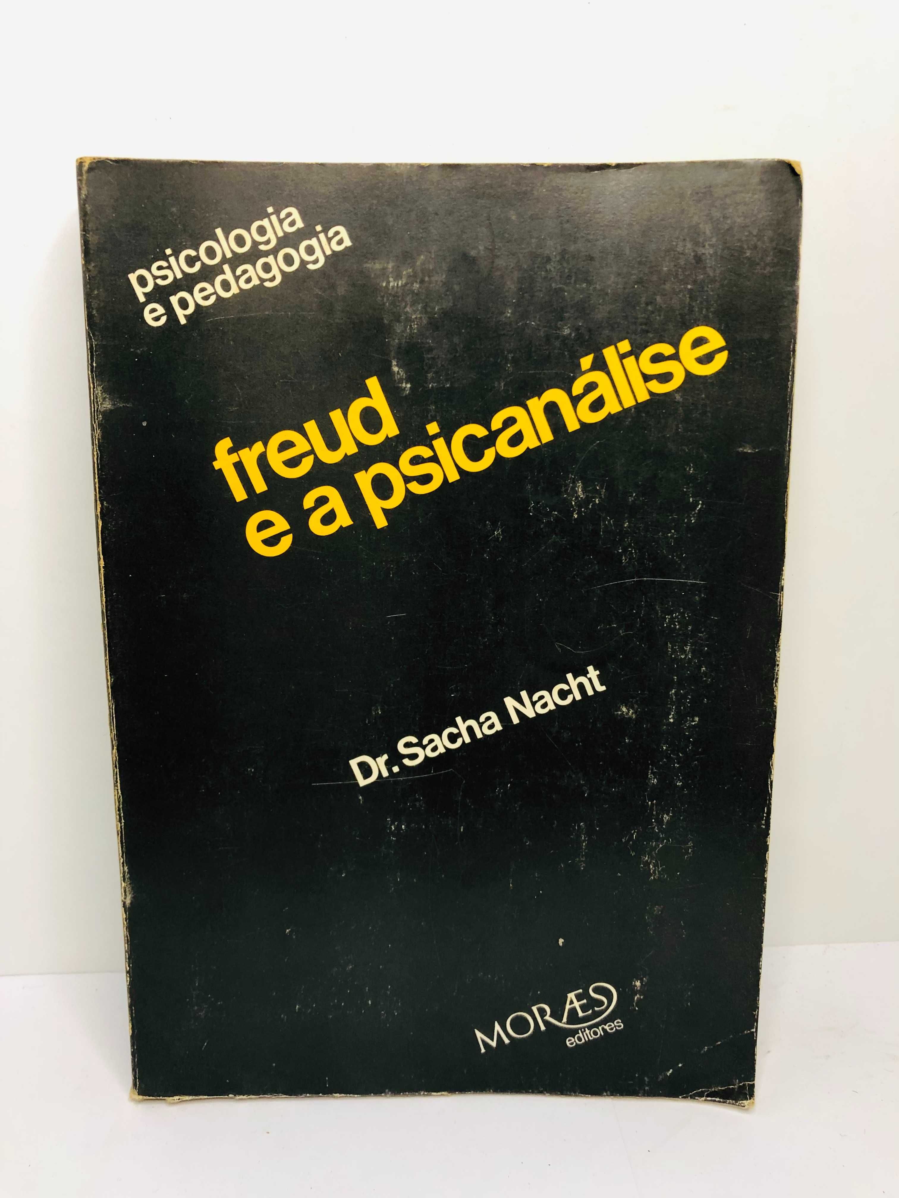 Freud e a Psicanálise - Dr. Sacha Nacht
