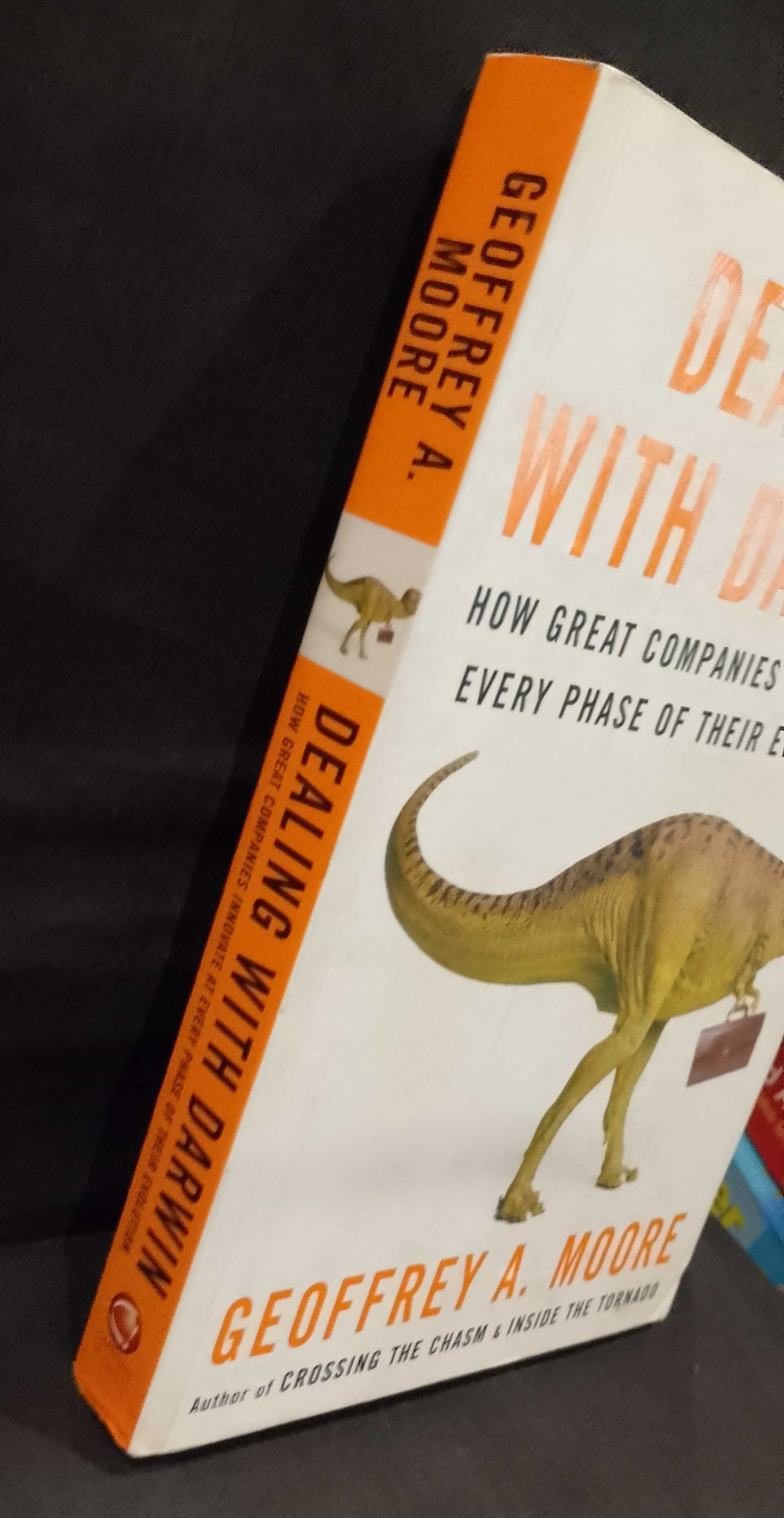 Dealing with Darwin - Geoffrey A. Moore