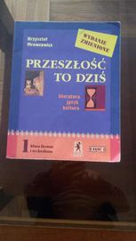 Przeszłość to dziś część 1 literatura język kultura kl. I