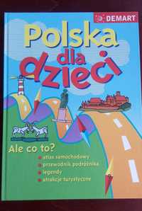 Polska dla dzieci Demart – przewodnik podróżnika