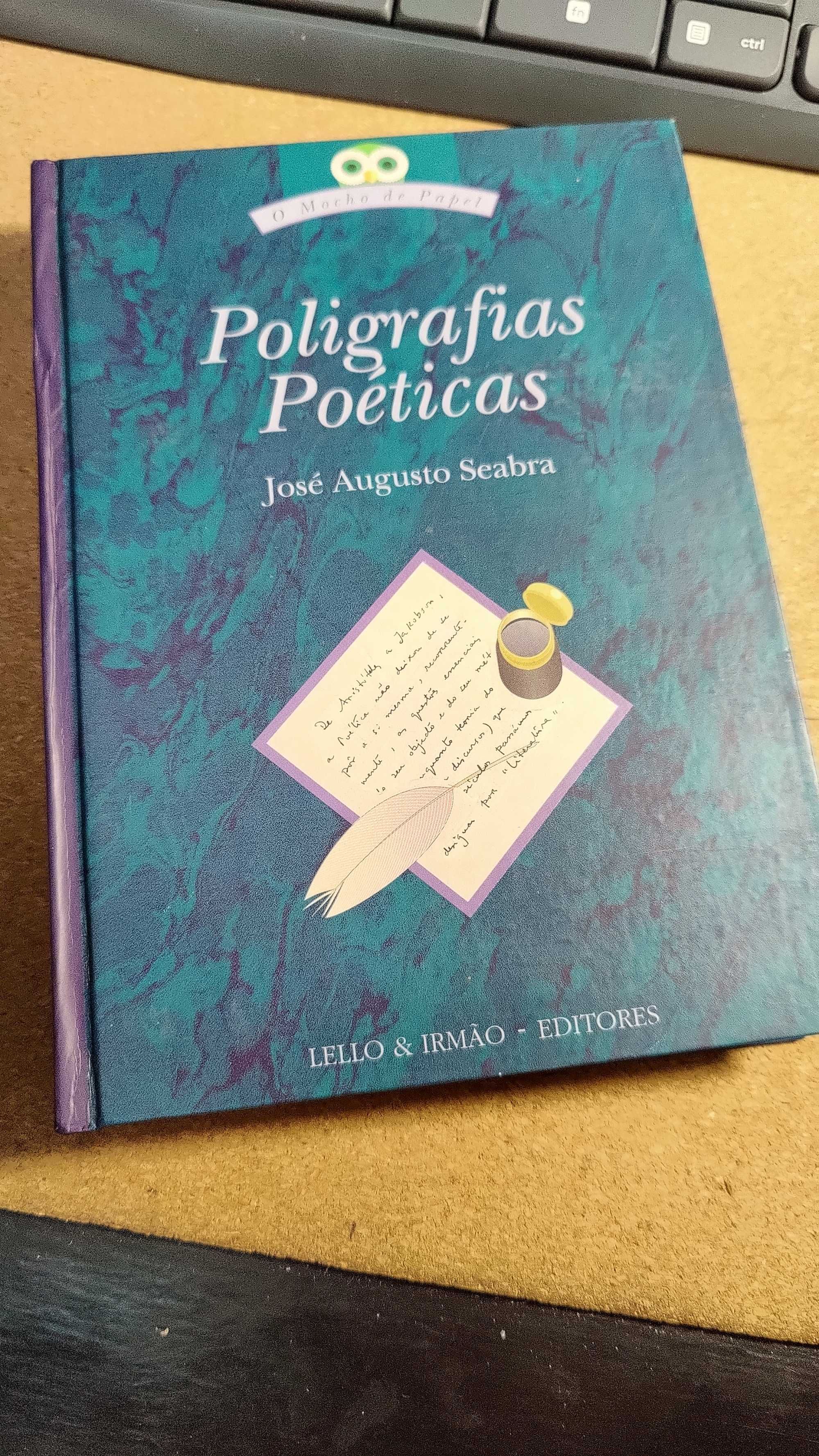 Livro Poligrafias Poéticas Jose Augusto Seabra Lello