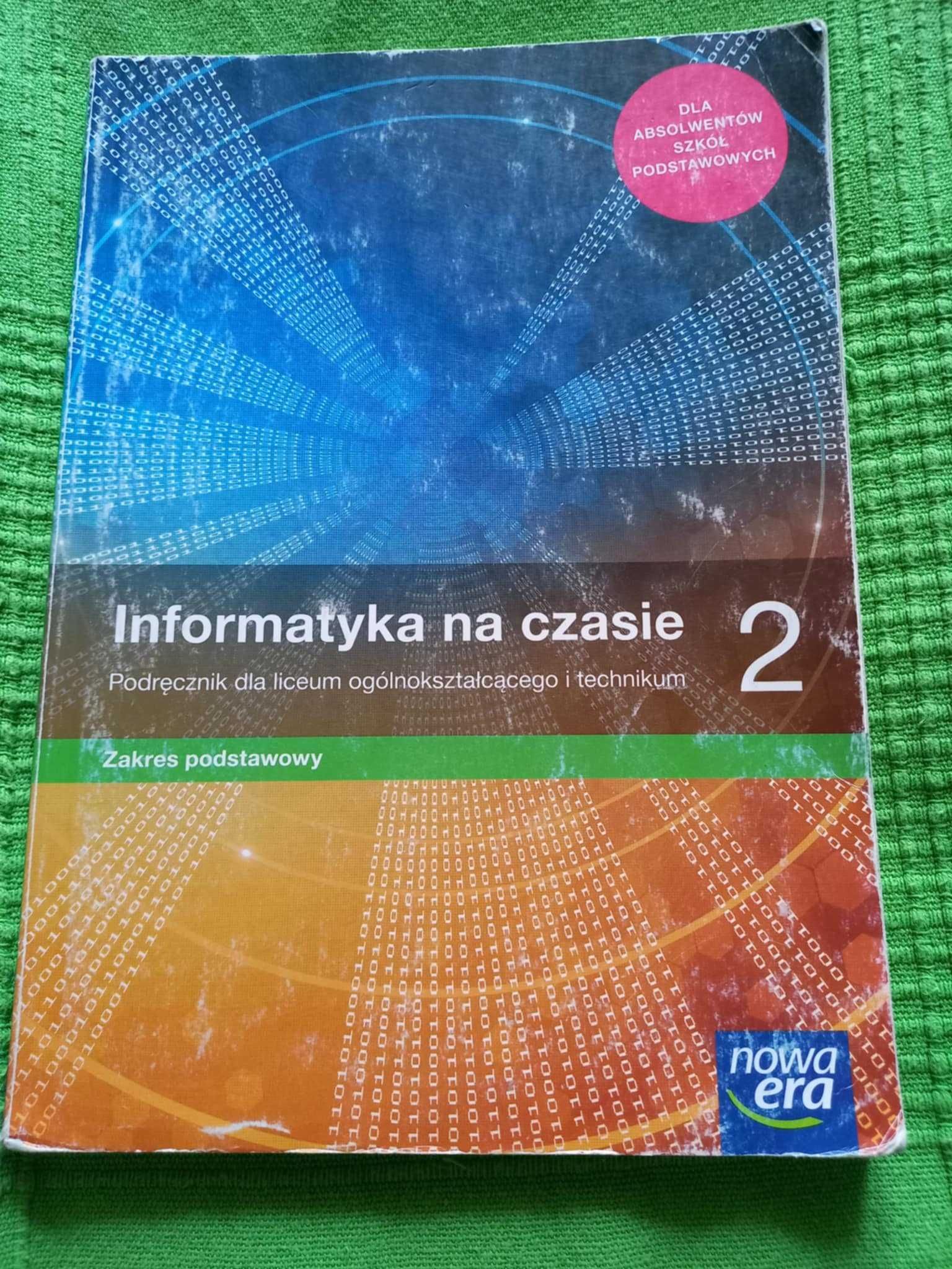 Informatyka na czasie 2 zakres podstawowy