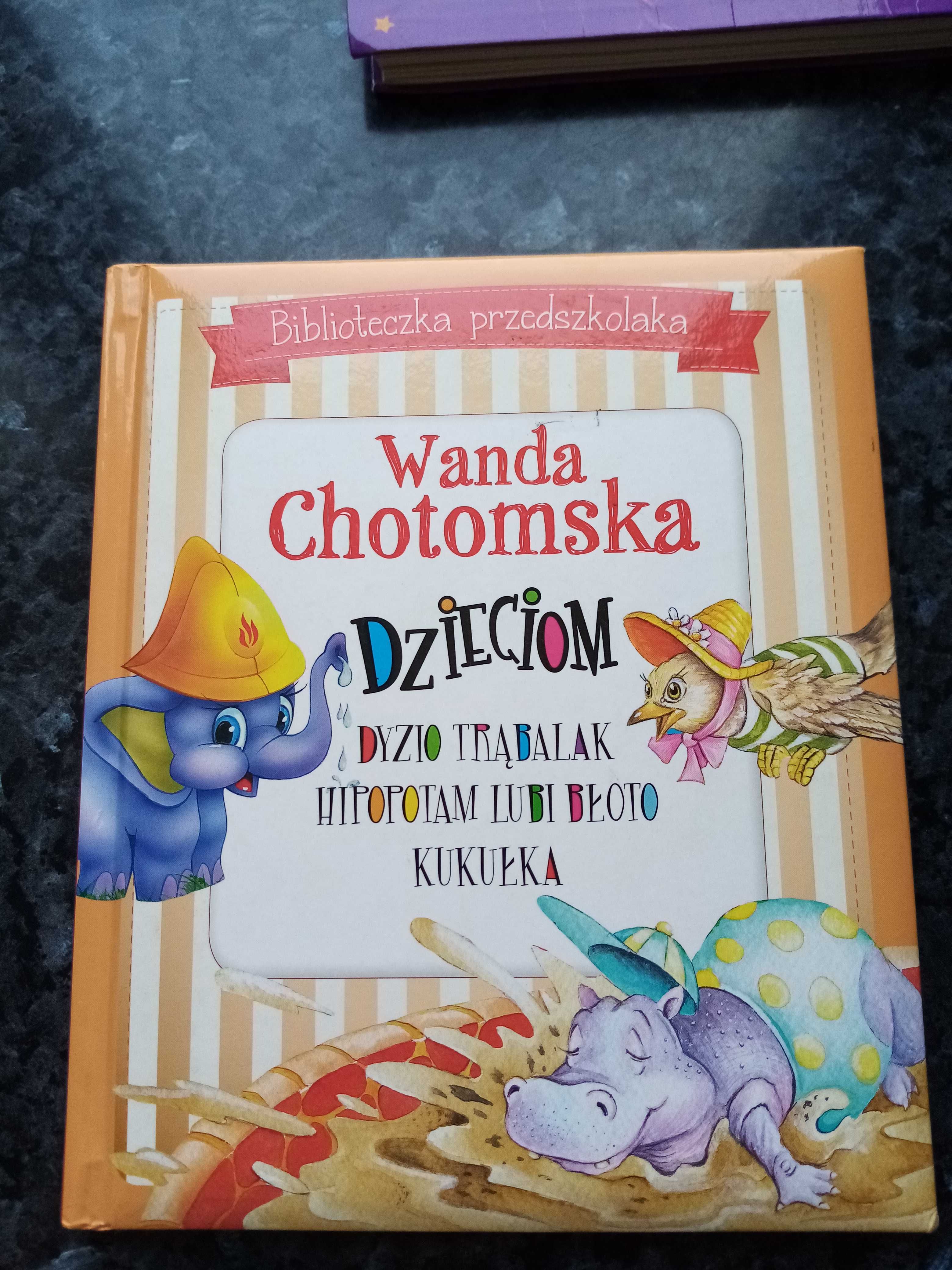 książeczka dla dzieci Wanda Chotomska dzieciom