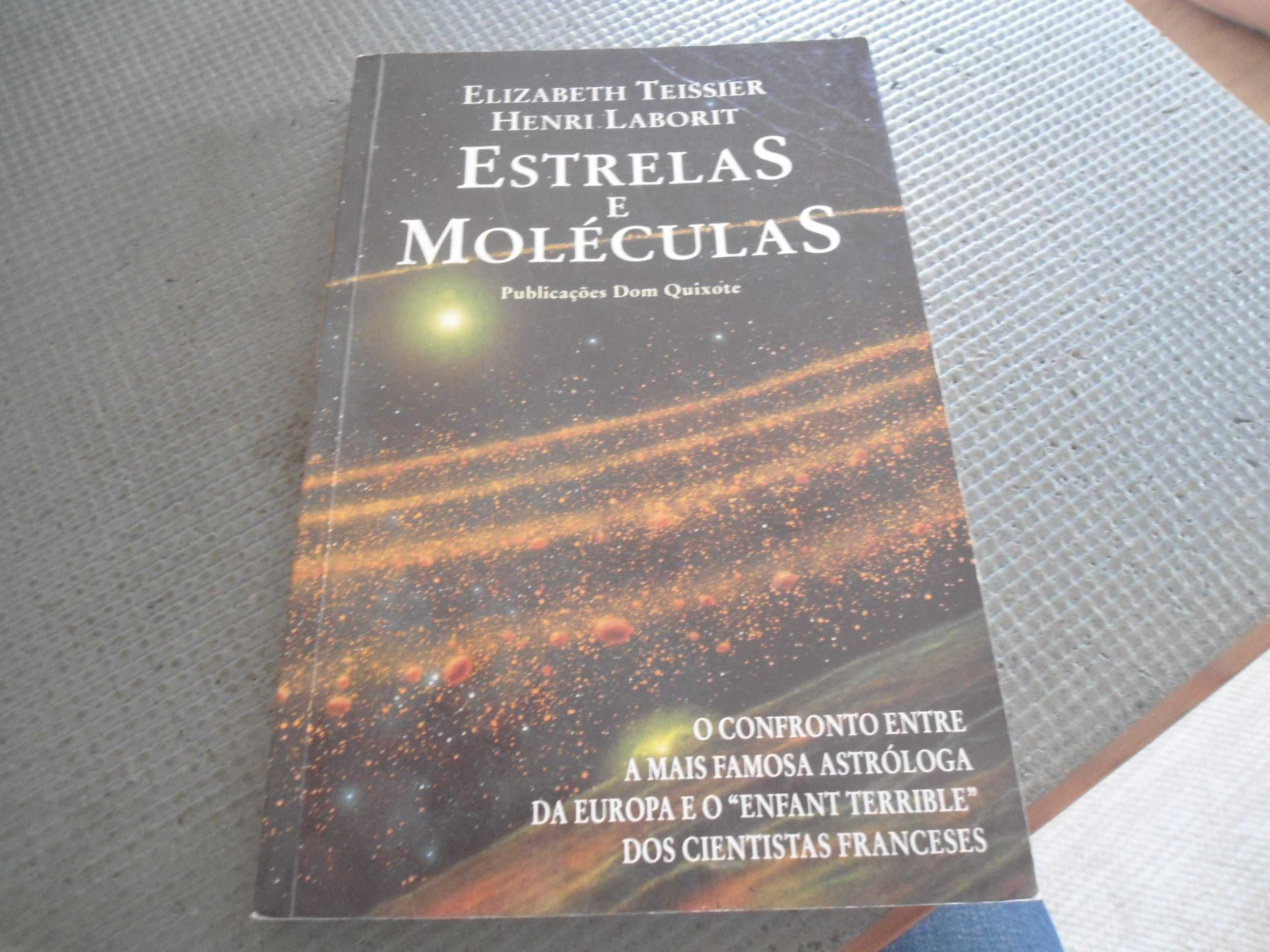 Estrelas e Moléculas de Elizabeth Teissier/Henri Laborit