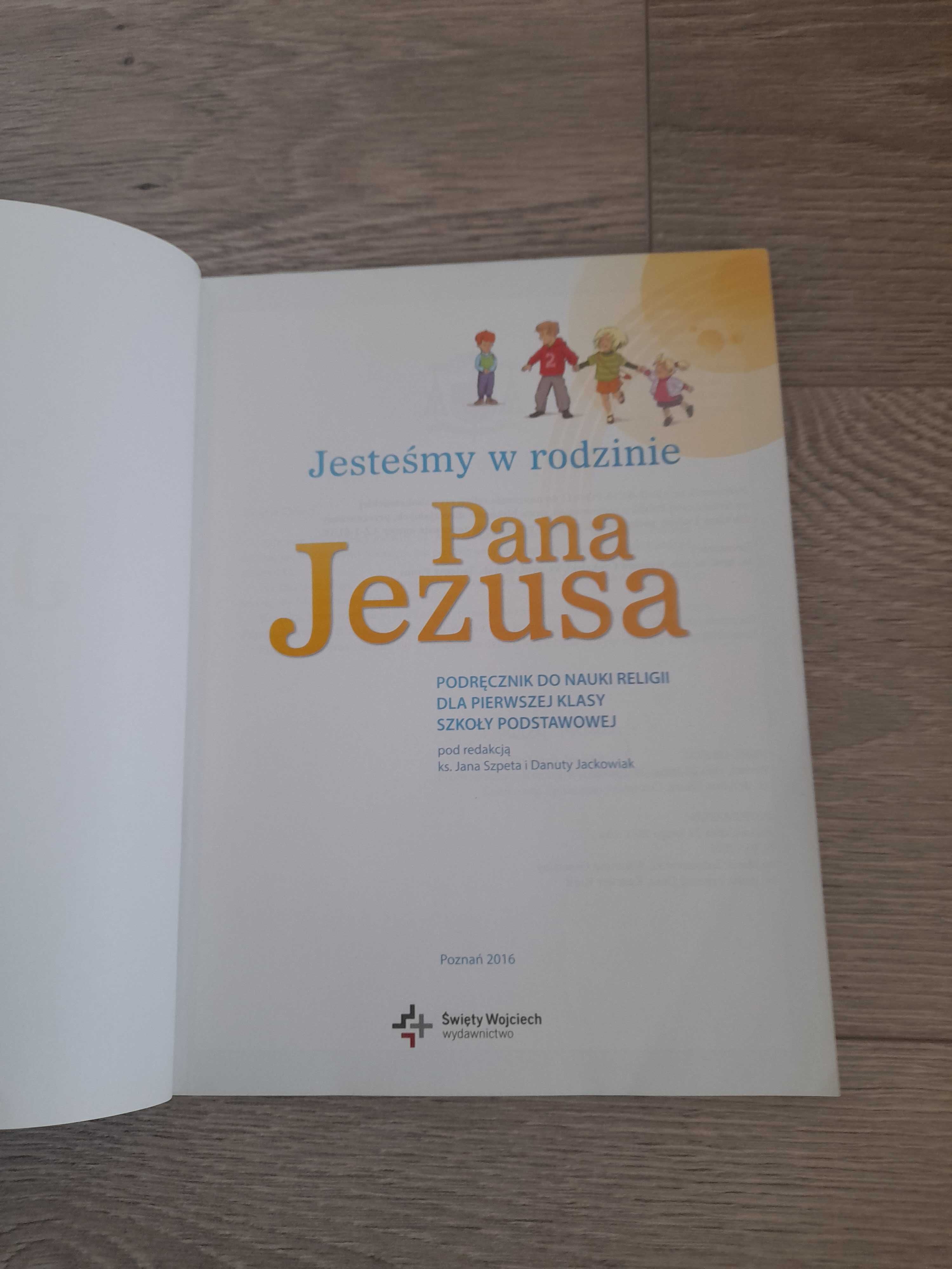 Książka do religii " Jesteśmy w rodzinie Pana Jezusa " klasa 1