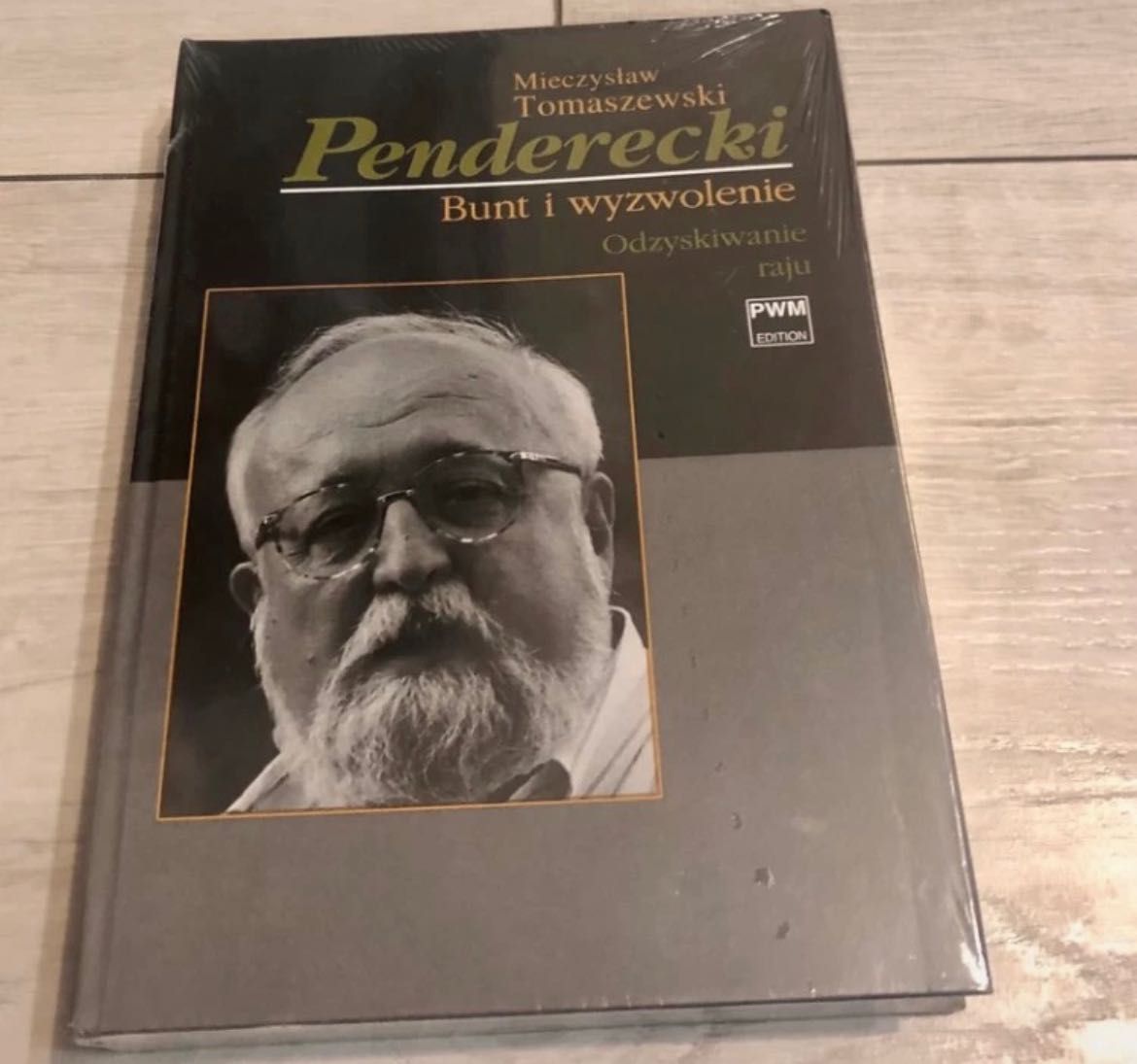 Penderecki Bunt i wyzwolenie tom 2 książka muzyka biografia