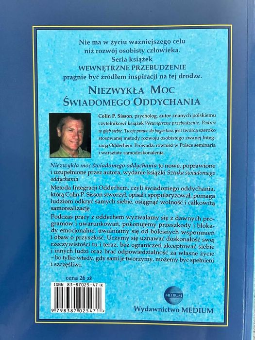 Niezwykła moc świadomego oddychania, Colin P. Sisson